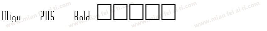 Migu 2DS Bold字体转换